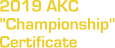 2019 AKC "Championship" Certificate